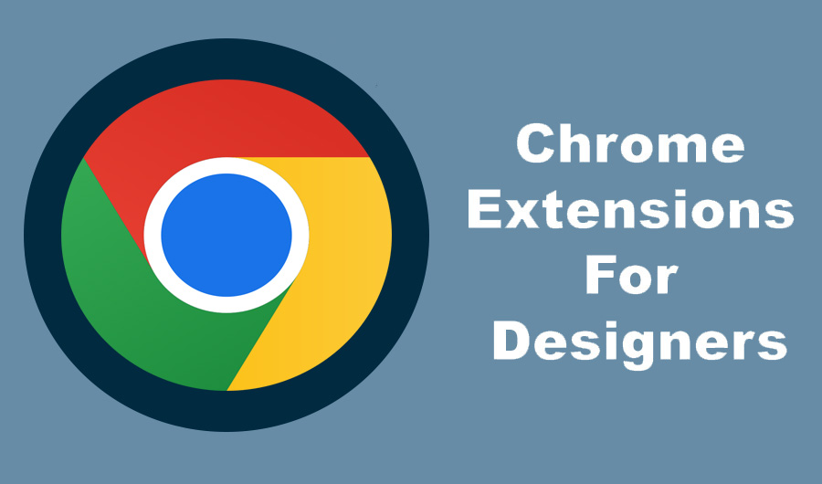 Chrome Extensions for Designers