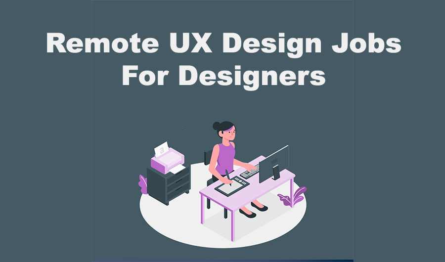 UX Design Jobs for Designers