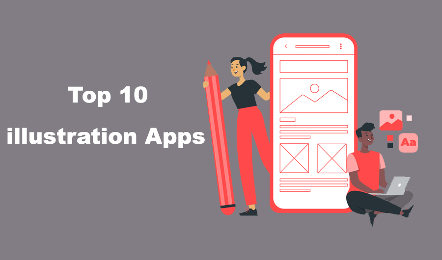 Top 10 Illustration Apps