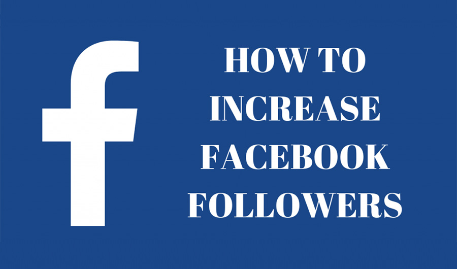 How-To-Increase-Facebook-Followers